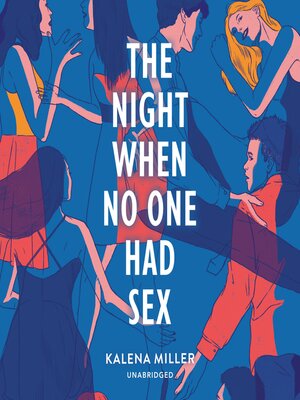 cover image of The Night When No One Had Sex